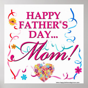 Happy Fathers Day Mum Poster