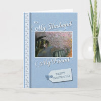 Happy Fathers Day my husband my friend