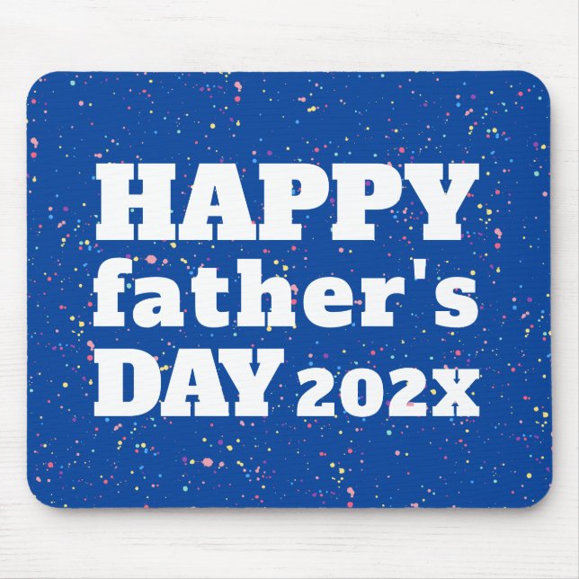 Happy Father's Day Paint Splatter Azure Blue White Mouse Pad (Front)