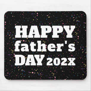Happy Father's Day Paint Splatter Black White Mouse Pad