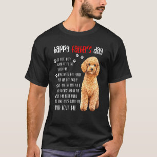 Happy Fathers Day Poodle Dad  Poodle T-Shirt