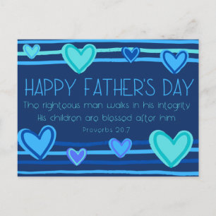 Happy Father's Day  Proverb 20:7 Postcard