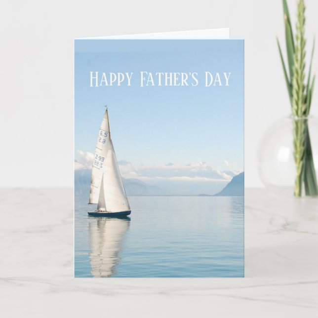 Happy Father's Day Sailor Sailing Sailboat Serene  Card (Front)