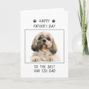 Happy Father's Day Shih Tzu Dad Photo Funny Card