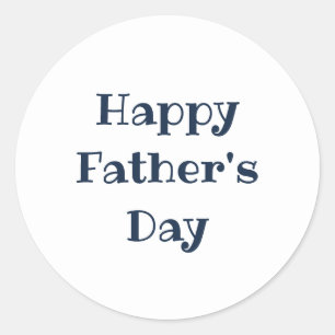 Happy Father's Day Simple Navy Blue Typography Classic Round Sticker