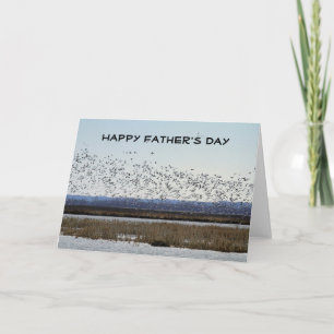 Happy Father's Day Snow Geese at Squaw Creek Card