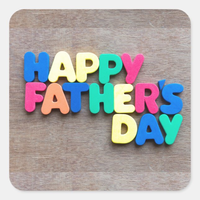 Happy Father's Day Square Sticker (Front)