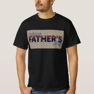 Happy Father's Day T-Shirt
