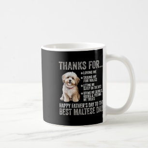 Happy Fathers Day To The Best Maltese Dad - Maltes Coffee Mug