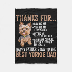 Happy Fathers Day To The Best Yorkie Dad Yorkshire Fleece Blanket