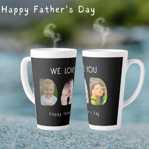 Happy Father's Day-We love you DAD  Latte Mug