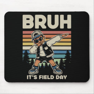 Happy Field Day Dabbing Boy Bruh It's Field Day Te Mouse Pad