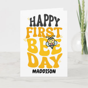 Happy First Bee Day 1st Birthday Honey Bee Card