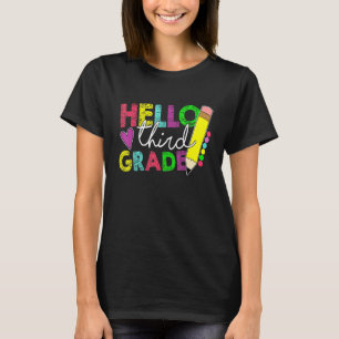 Happy First Day 3rd Grade Teacher Student Back To T-Shirt