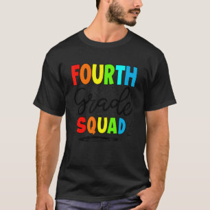 Happy First Day 4th Grade Squad Back To School T-Shirt
