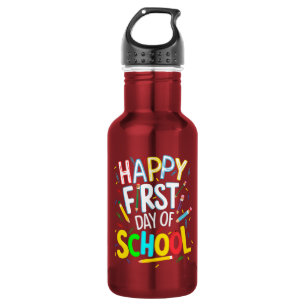 Happy First Day Back to School 532 Ml Water Bottle