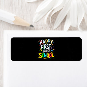 Happy First Day Back to School Return Address Label