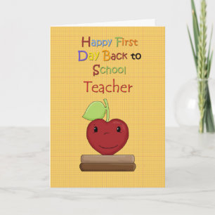 Happy First Day Back to School, Teacher Card