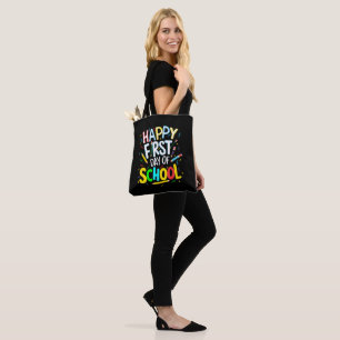 Happy First Day Back to School Tote Bag