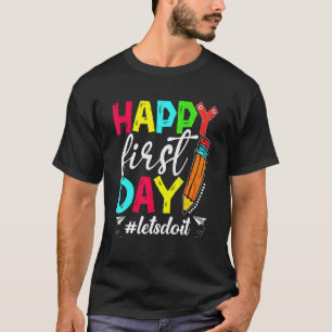 Happy First Day Back To School Women Teacher Kids T-Shirt