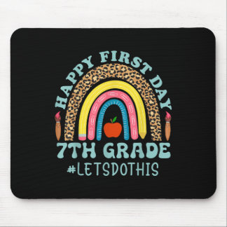 Happy First Day Lets Do This 7th Grade Teacher  Mouse Pad