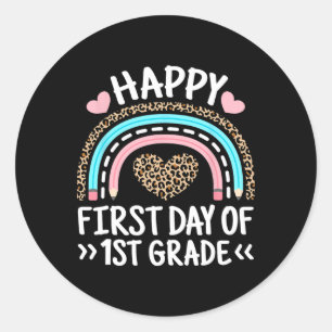 Happy First Day Of 1st Grade Leopard Rainbow Teach Classic Round Sticker