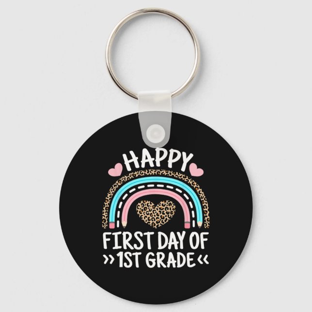 Happy First Day Of 1st Grade Leopard Rainbow Teach Key Ring (Front)