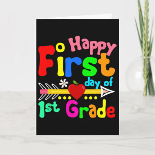 Happy First Day Of 1st Grade Teacher Student Ck To Card