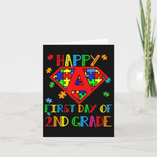 Happy First Day Of 2nd Grade Autism Awareness Teac Card