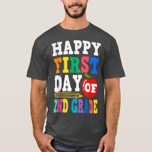 Happy First Day Of 2nd Grade School Teacher Studen T-Shirt
