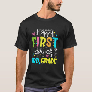 Happy First Day Of 3rd Grade Kids Teacher Student T-Shirt