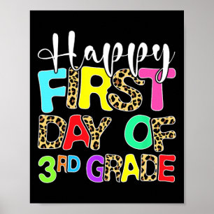 Happy First Day Of 3rd Grade Leopard Back To Schoo Poster