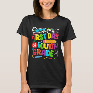 Happy First Day Of 4th Grade Back To School Teache T-Shirt