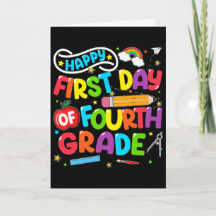Happy First Day Of 4th Grade Ck To School Teachers Card