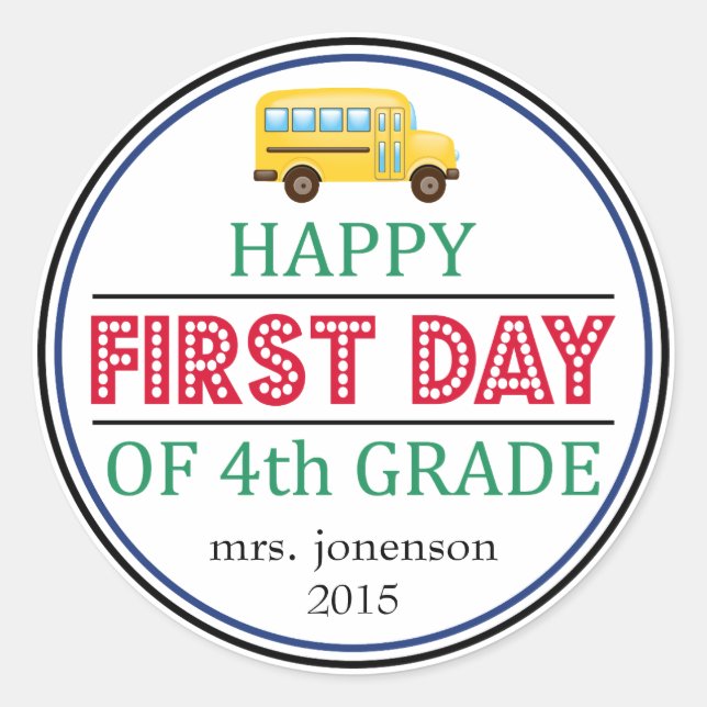Happy First Day Of 4th Grade School Bus Sticker (Front)