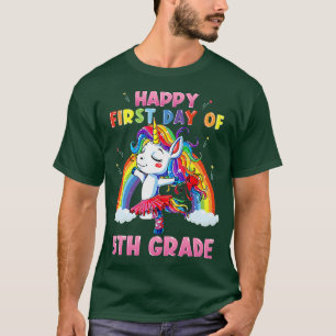 Happy First Day Of 5th Grade Unicorn Teacher & Stu T-Shirt