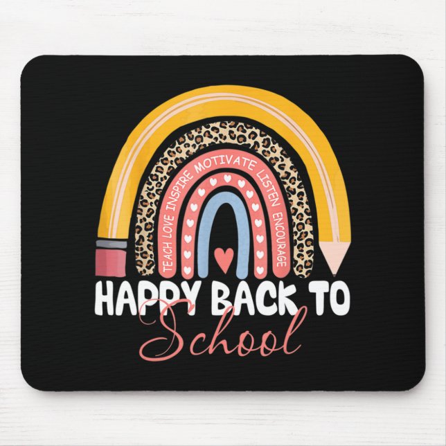 Happy First Day of Back to School Teacher Student  Mouse Pad (Front)
