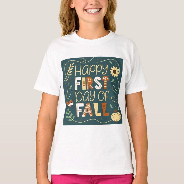 Happy First Day of Fall – Chalkboard Style Art T-Shirt (Front)