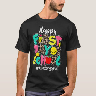 Happy First Day Of Kindergarten Back To School T-Shirt