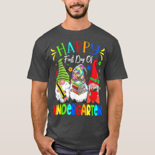Happy First Day Of Kindergarten Cute Gnomes  T-Shirt
