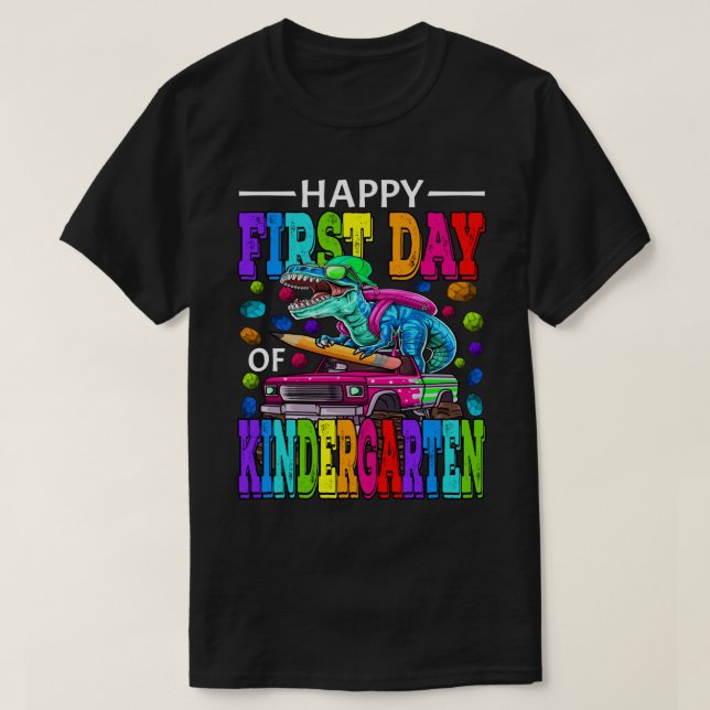 Happy First Day Of Kindergarten Dinosaur Monster T T-Shirt (Design Front)