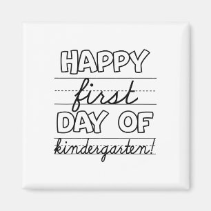 Happy First Day Of Kindergarten Kids Ck To School Magnet