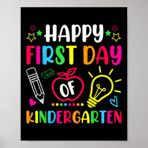 Happy First Day Of Kindergarten Teacher Kids Back  Poster