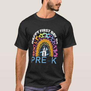 Happy First Day Of Pre K Teacher Rainbow Leopard N T-Shirt