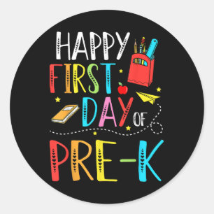 Happy First Day Of Pre-k Teacher Student Kids Back Classic Round Sticker