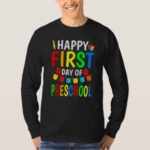 Happy First Day Of Preschool Design Preschool 1 T-Shirt