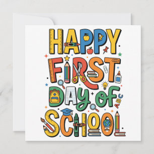 Happy First Day Of School Back To School