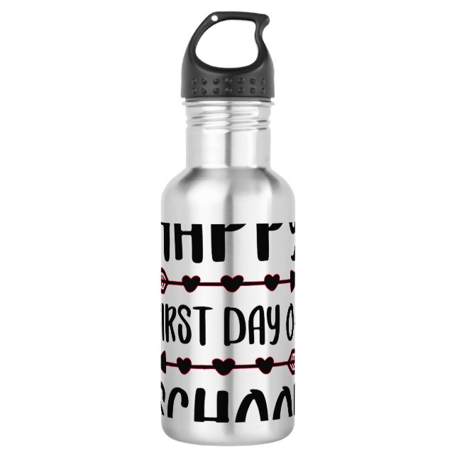 Happy First Day Of School Back To School 710 Ml Water Bottle (Front)