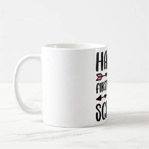 Happy First Day Of School Back To School Coffee Mug