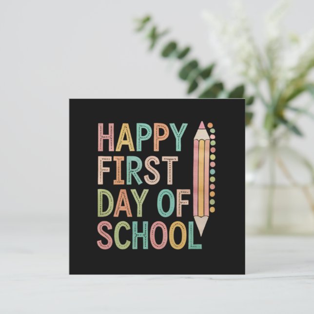 Happy First Day of School Back to School Invitation (Standing Front)